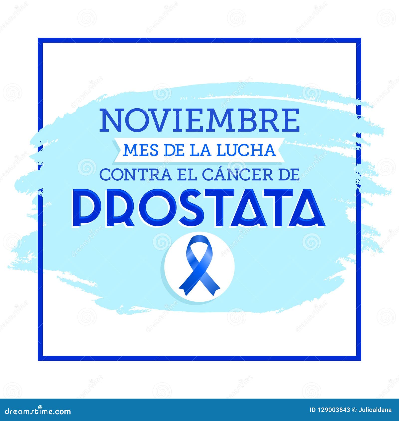 noviembre mes de la lucha contra el cancer de prostata, november month of fight against prostate cancer spanish text