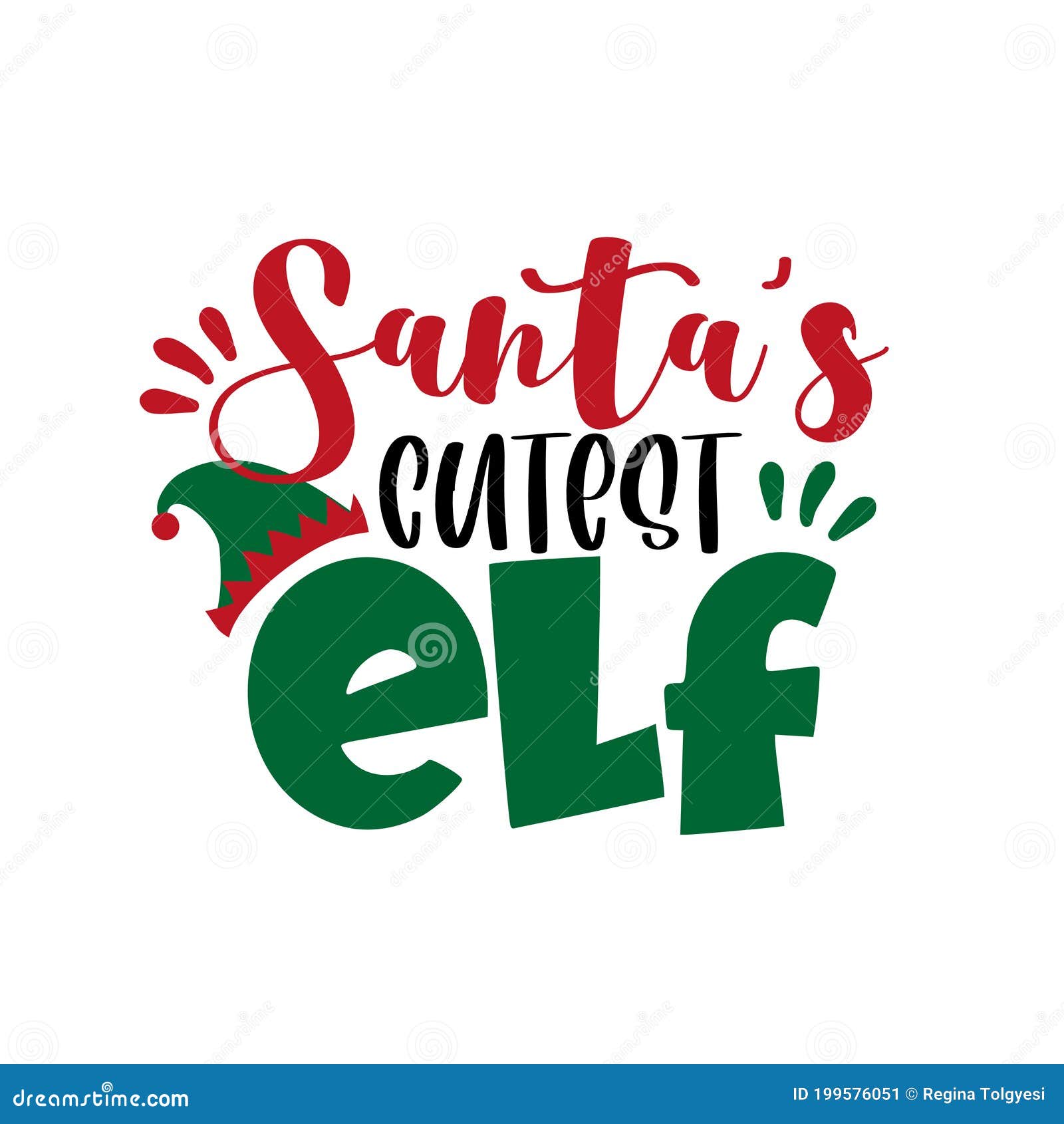 santa`s cutest elf- funny text for christmas.