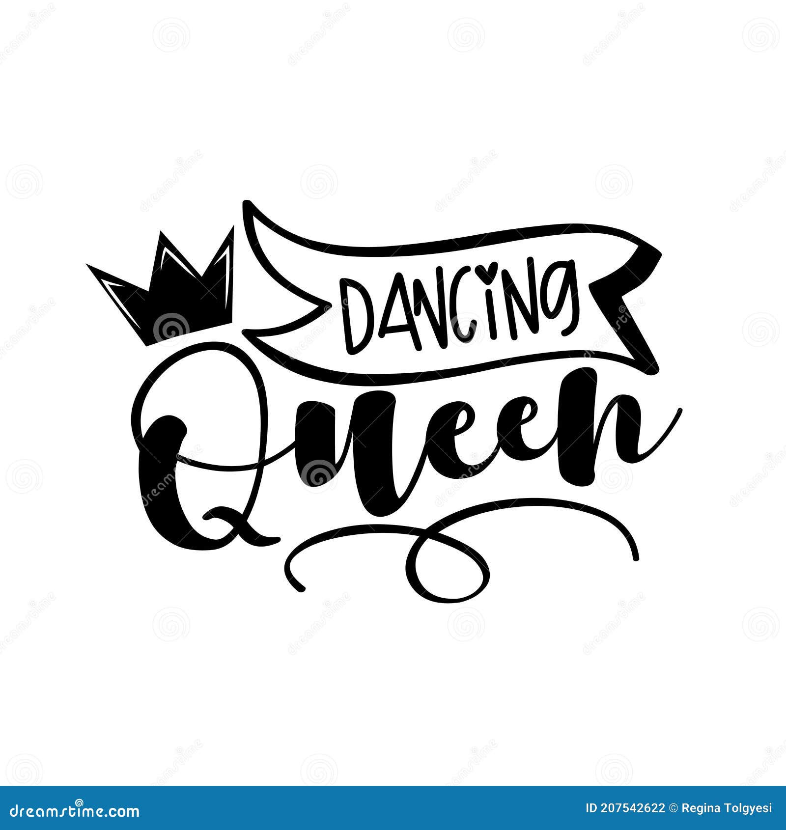 Dancing Queen Positive Text with Crown. Stock Vector Illustration