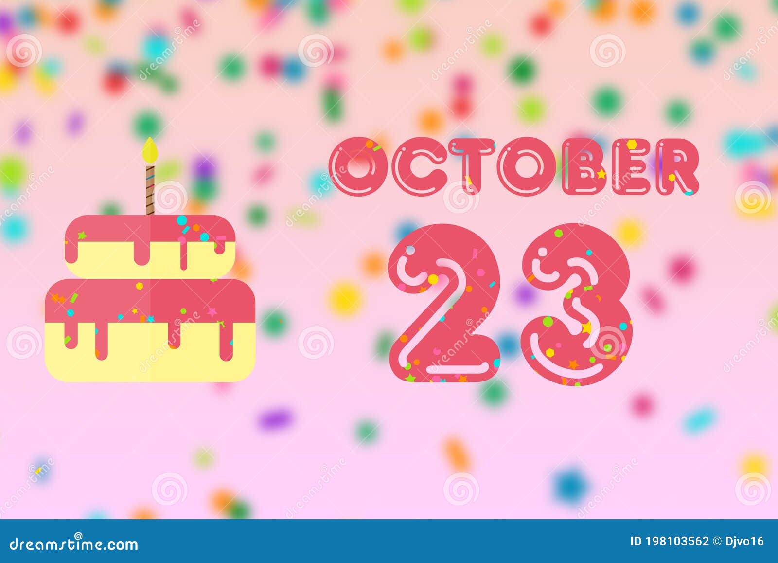 October 23rd. Day 23 of Month,Birthday Greeting Card with Date of Birth and Birthday Cake. Autumn Month, Day of the Year Concept Stock Illustration - Illustration of concept, symbol: 198103562