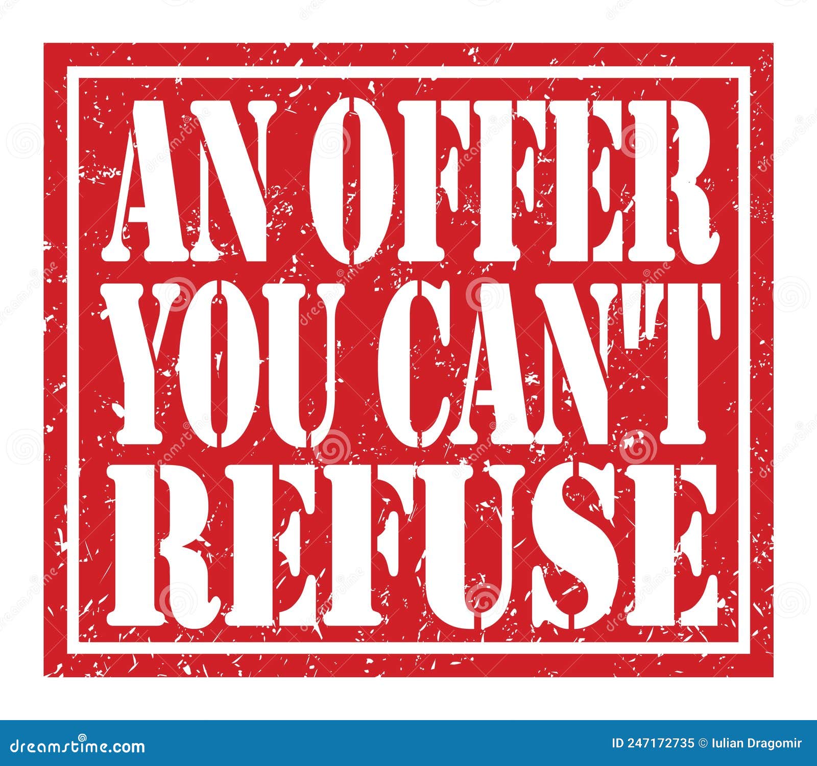 i m going to make an offer you can t refuse
