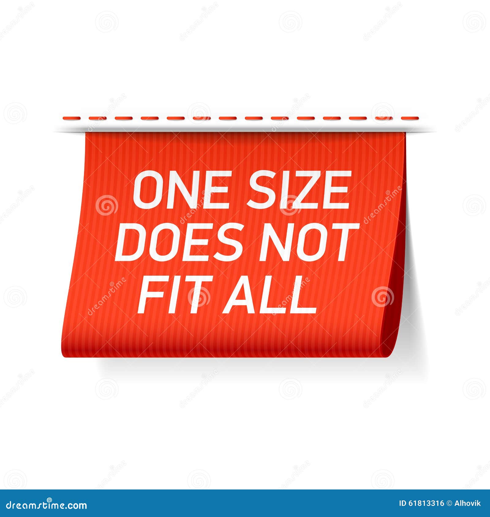 one size does not fit all label