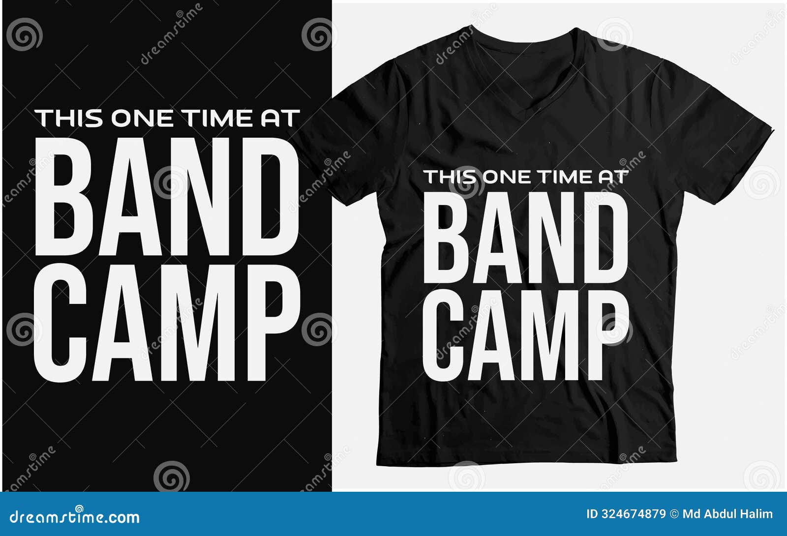 This One Time at Band Camp TShirt Template Design Stock Illustration