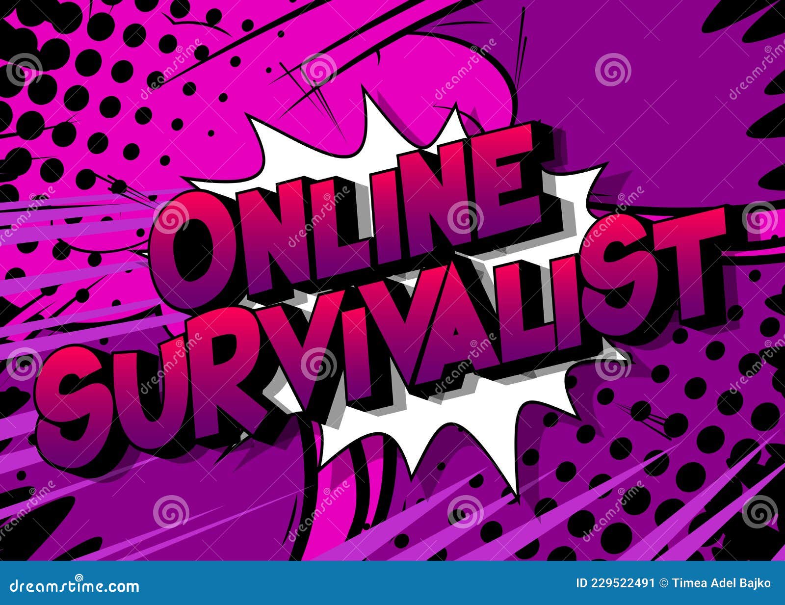 online survivalist. comic book style text.