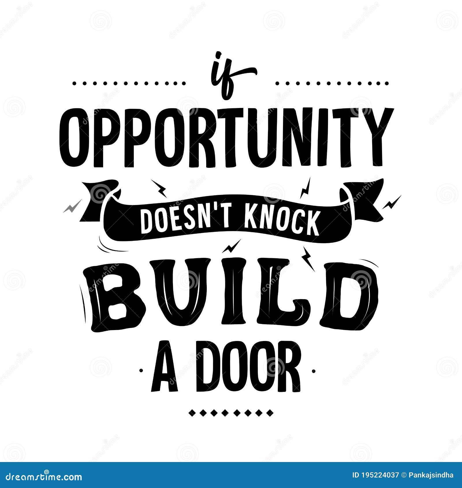 If Opportunity Doesn T Knock Build Door Stock Illustrations – 5 If  Opportunity Doesn T Knock Build Door Stock Illustrations, Vectors & Clipart  - Dreamstime