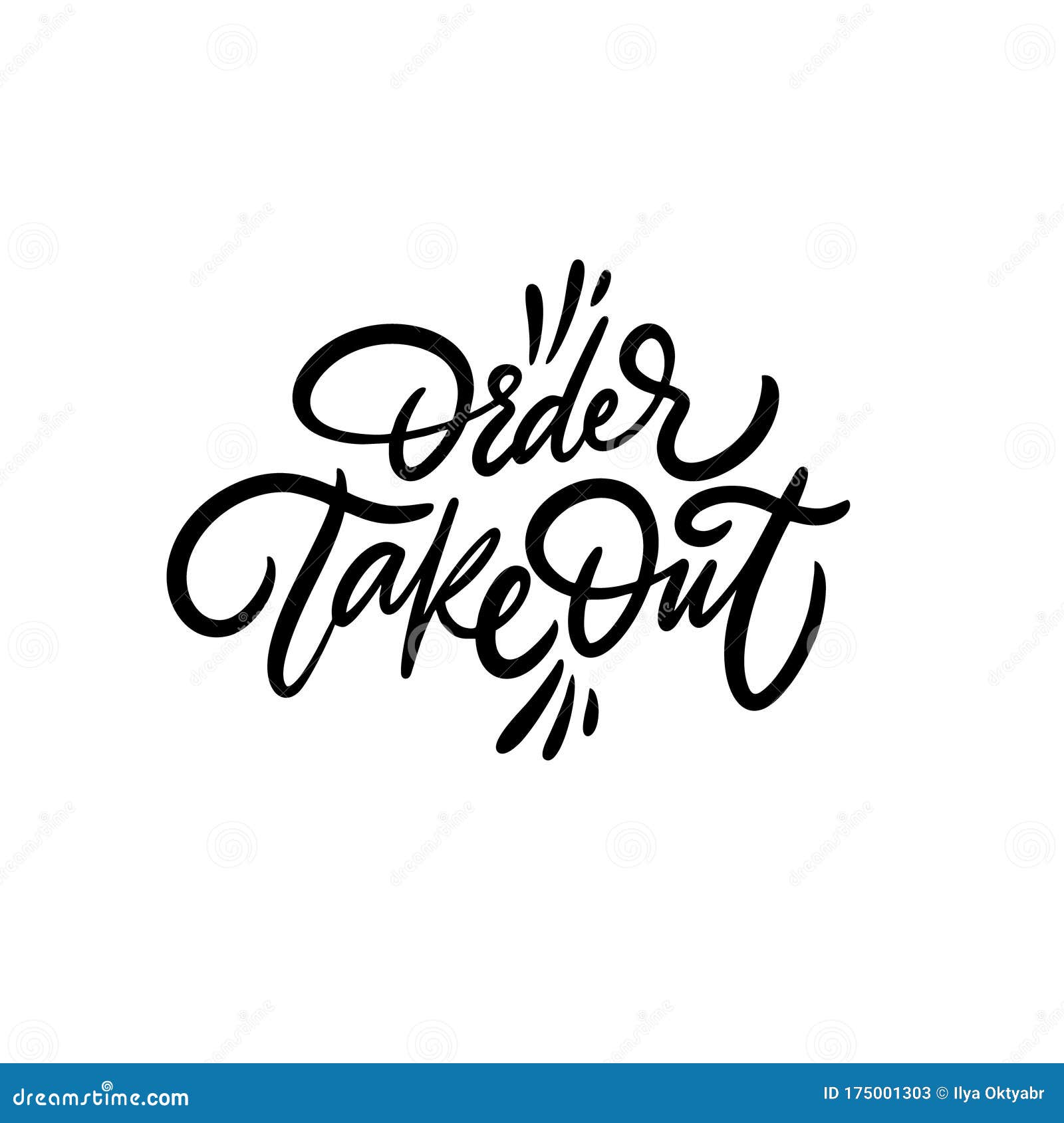 Order Take Out Hand Drawn Motivation Lettering Phrase Black Ink 