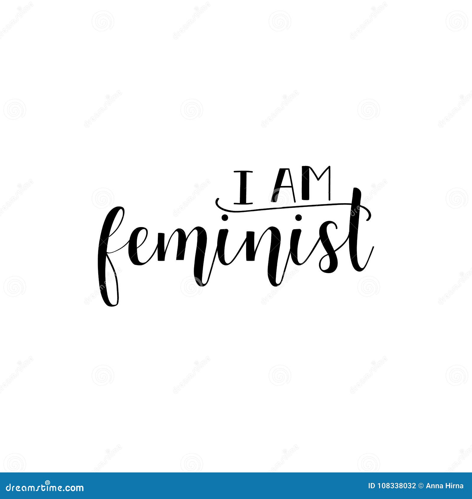 Oui Je Suis Une Citation Feministe Du Feminisme Slogan De Motivation De Femme Lettrage Conception De Vecteur Illustration Stock Illustration Du Feministe Lettrage
