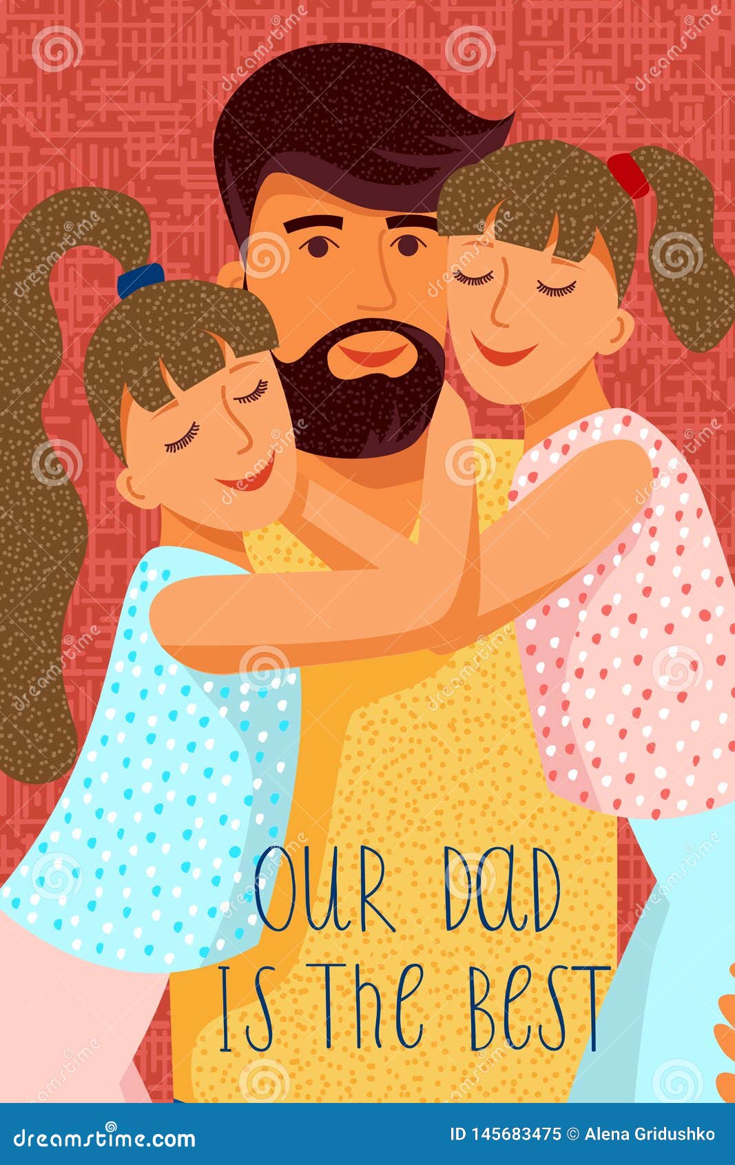 Our Dad is the Best. Cute Flat Cartoon Father and Two Daughters with Text Stock Vector - Illustration of love, design: 145683475 Our Dad is the Best. Cute Flat Cartoon Father and Two Daughters with Text Stock Vector - Illustration of love, design: 145683475
