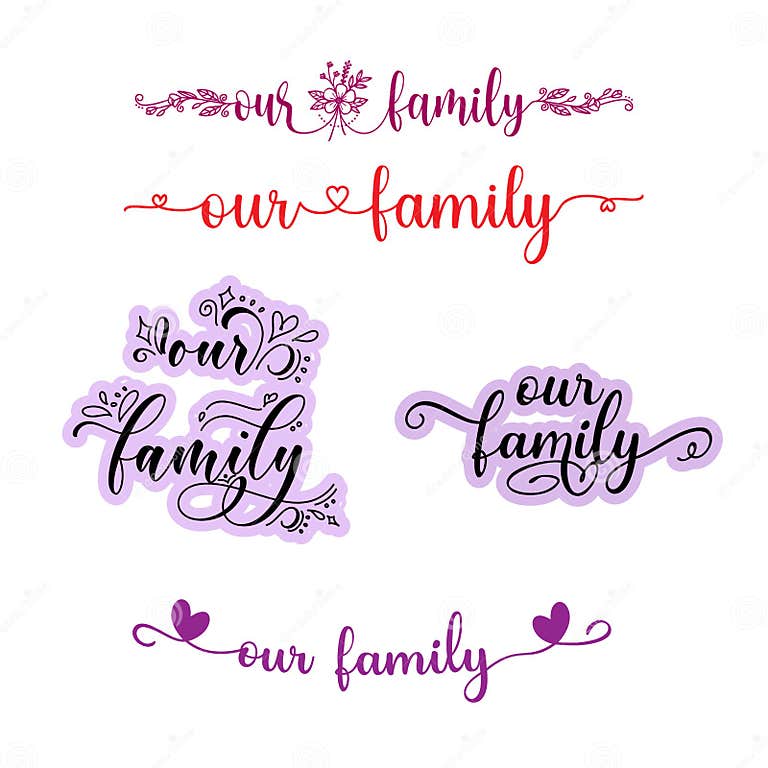 Our Family Calligraphy Hand Lettering Text To Inscription For A our-family-calligraphy-hand-lettering-text-to-inscription-for-a