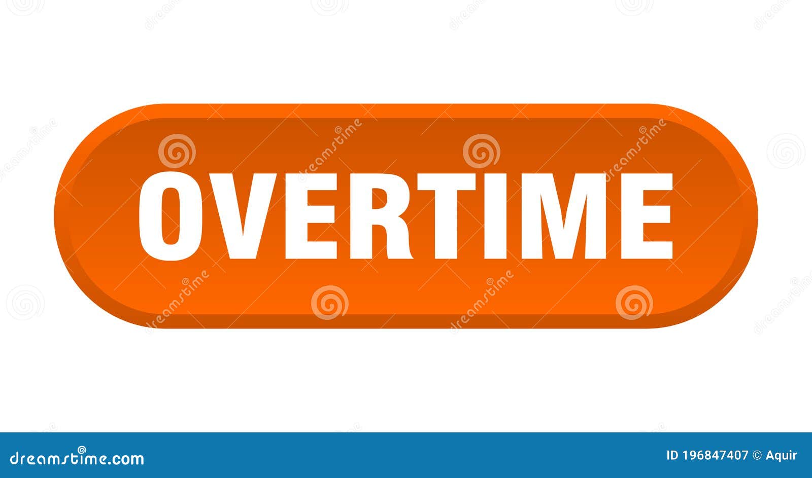 overtime button. rounded sign on white background