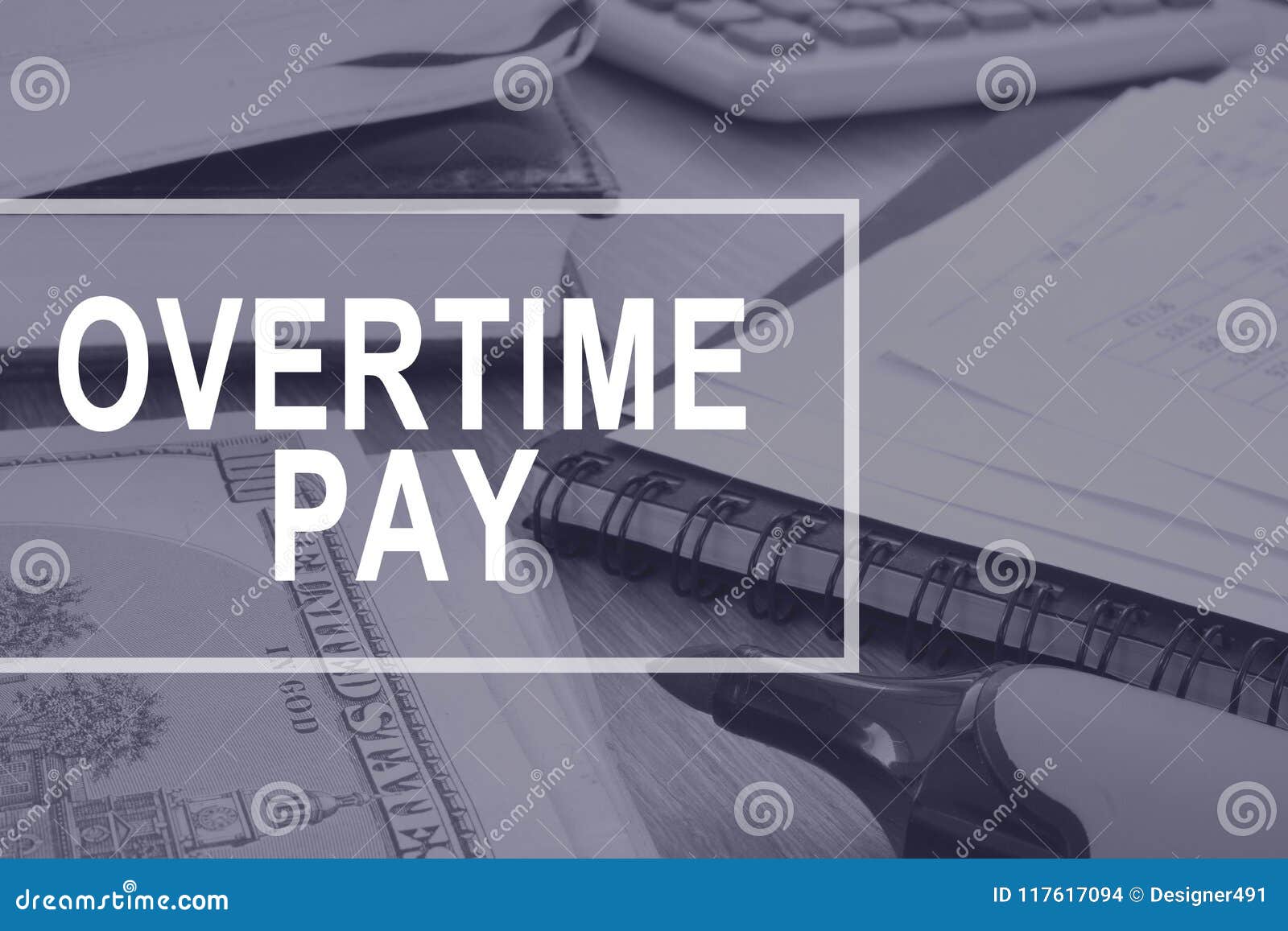 overtime pay. office desk with calculator and documents.