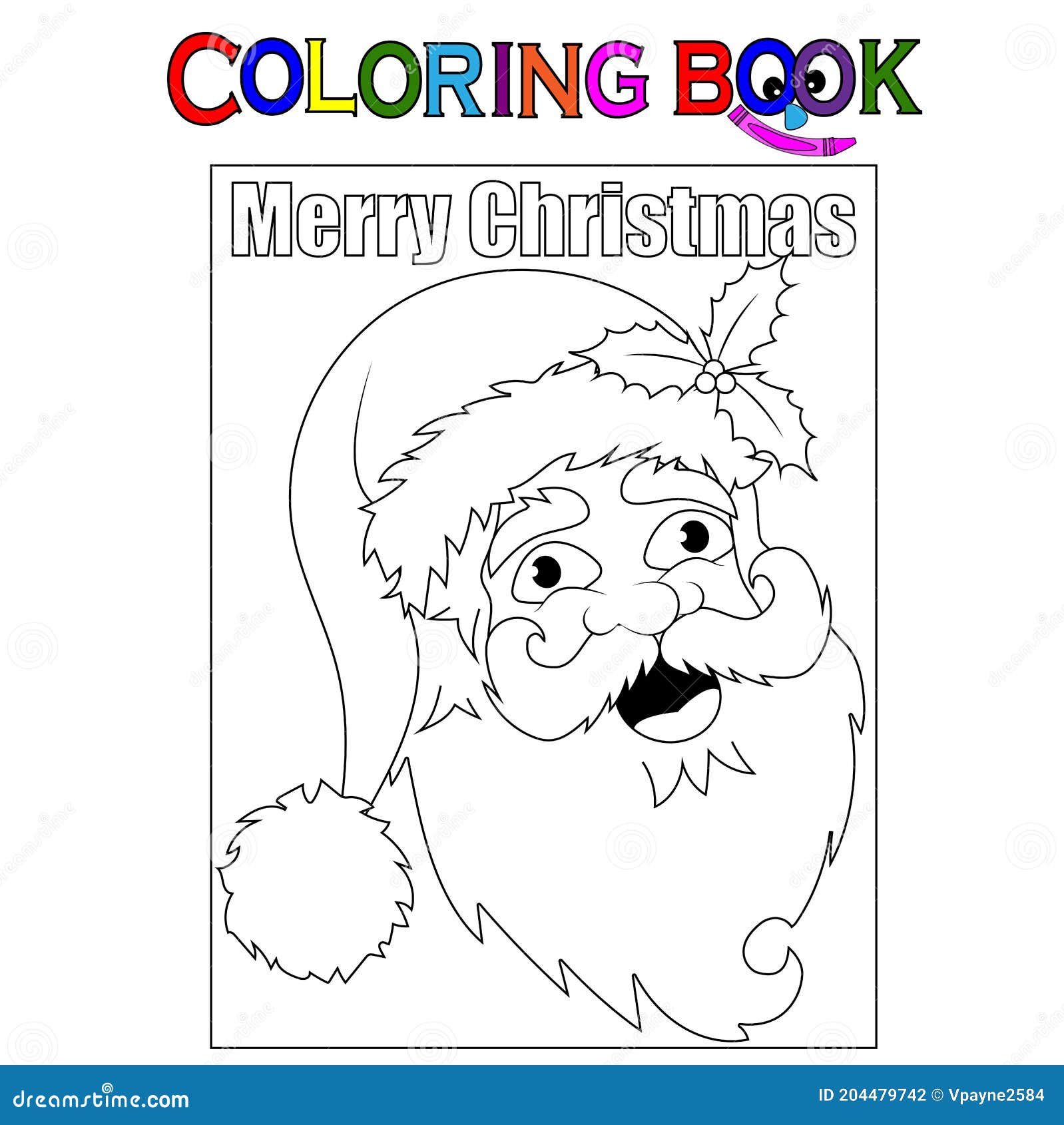 Páginas Para Colorear Para Niños. Cara De Santa Claus. Feliz Navidad.  Vector Blanco Y Negro Para Colorear Libros. Ilustración del Vector -  Ilustración de actividad, trazado: 204479742