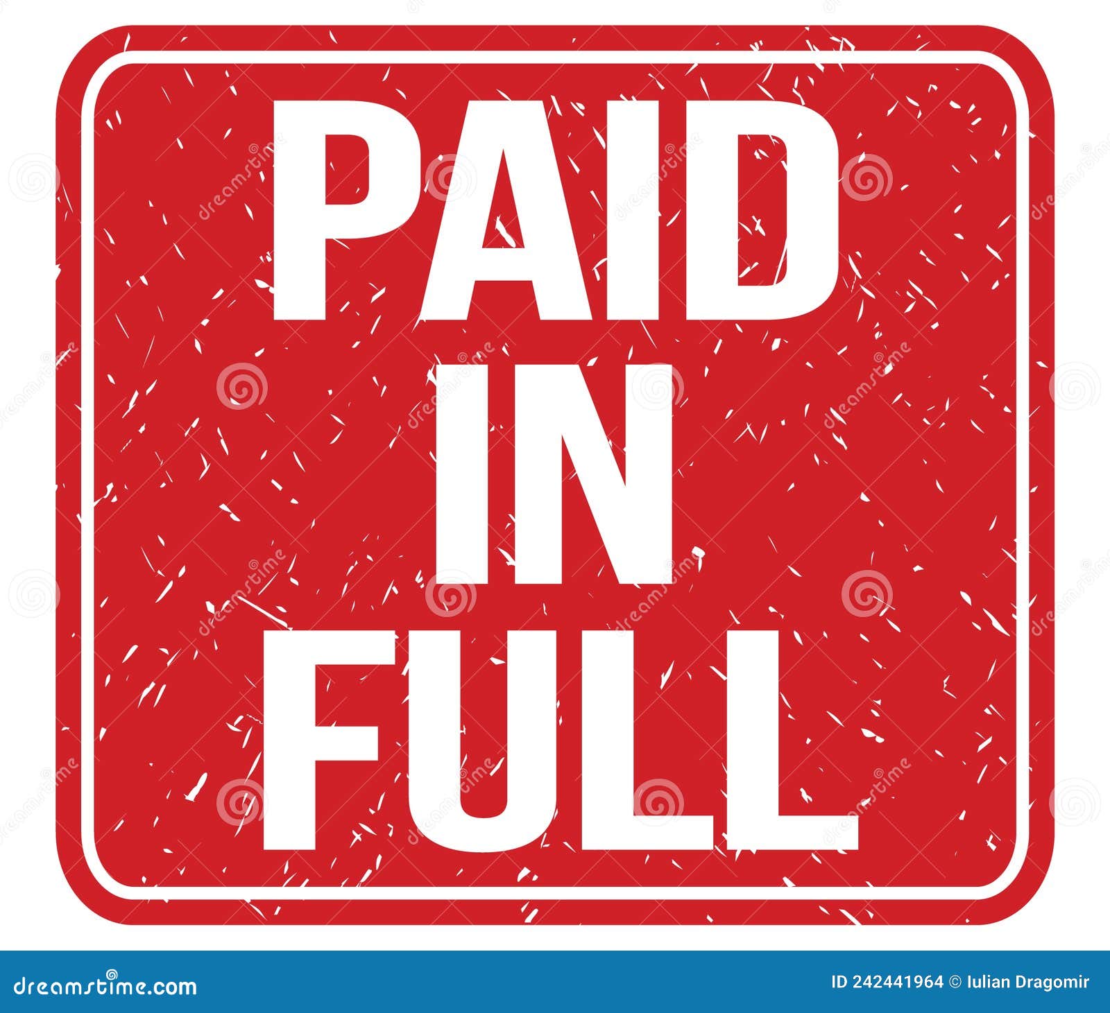 PAID in FULL, Text Written on Red Stamp Sign Stock Illustration ...