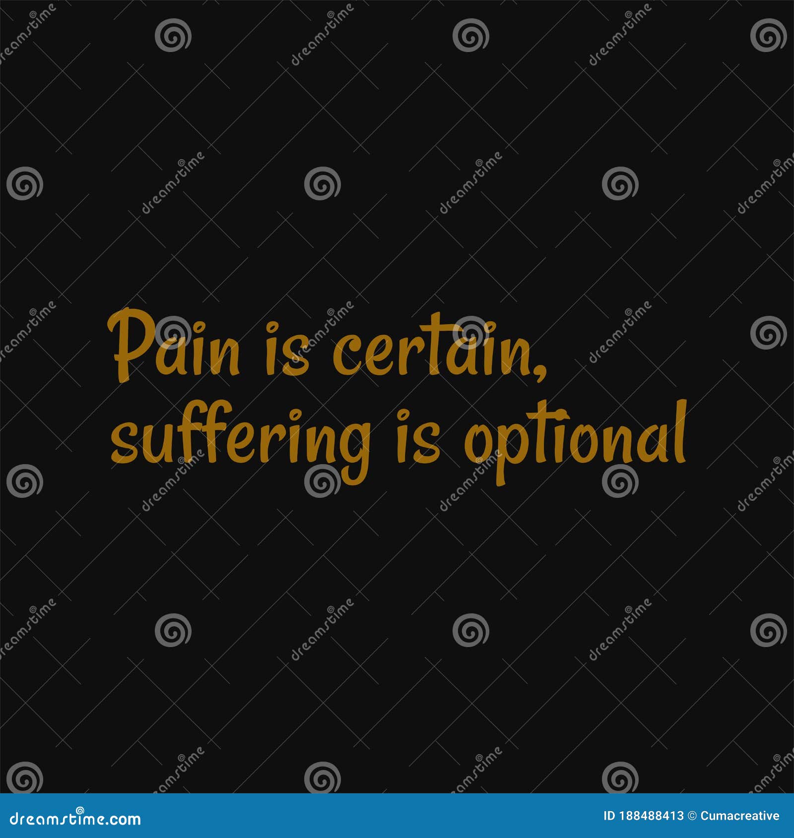 Pain Is Certain Suffering Is Optional . Buddha Quotes On Life Stock Vector  - Illustration Of Peaceful, Buddhist: 188488413