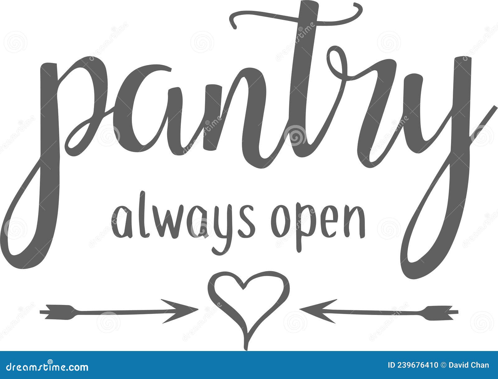 Pantry always Open Inspirational Quotes Stock Vector Illustration of