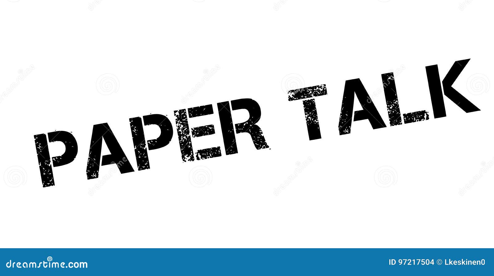 Paper Talk rubber stamp stock vector. Illustration of sign 97217504
