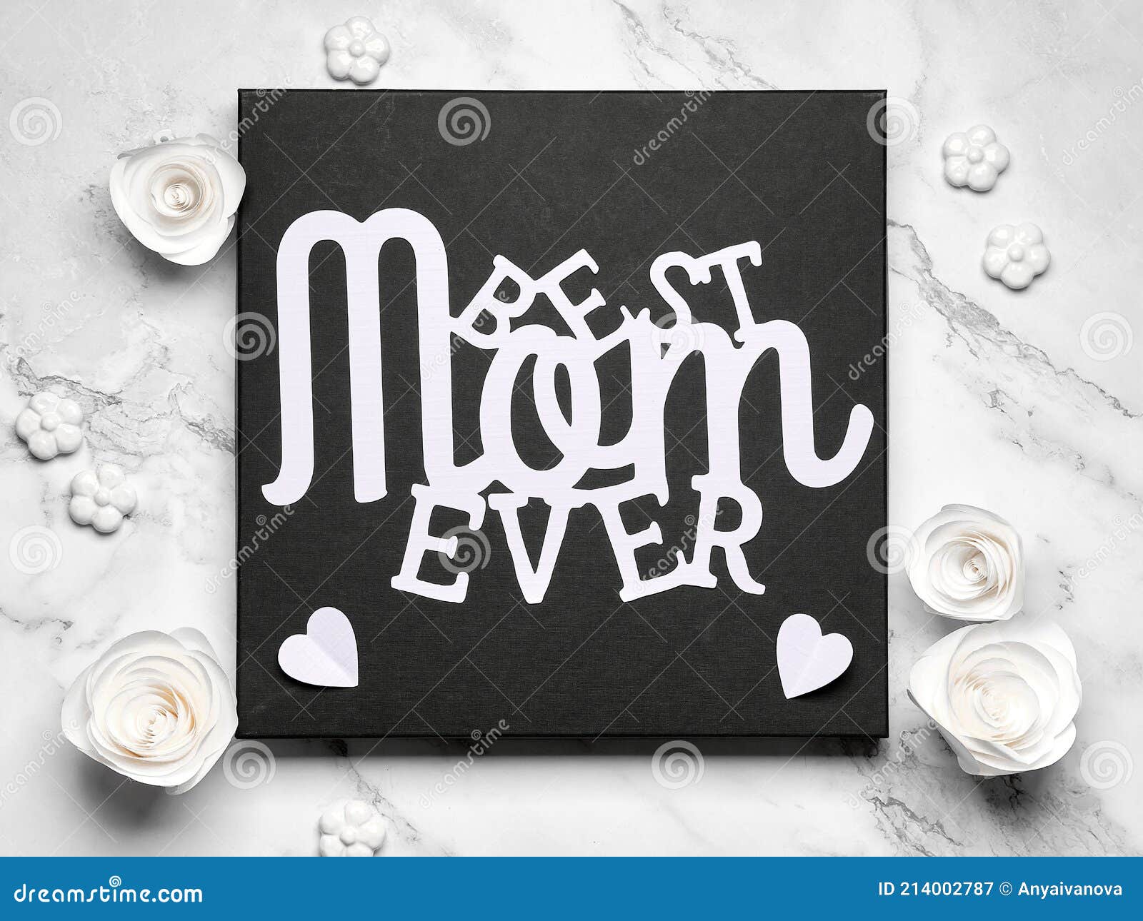Text Best Mom Ever on Square Board, Frame. Greeting Card Design for Mother's Day. White Paper Roses on Ivory Stock Image - Image of textured, fresh: 214002787