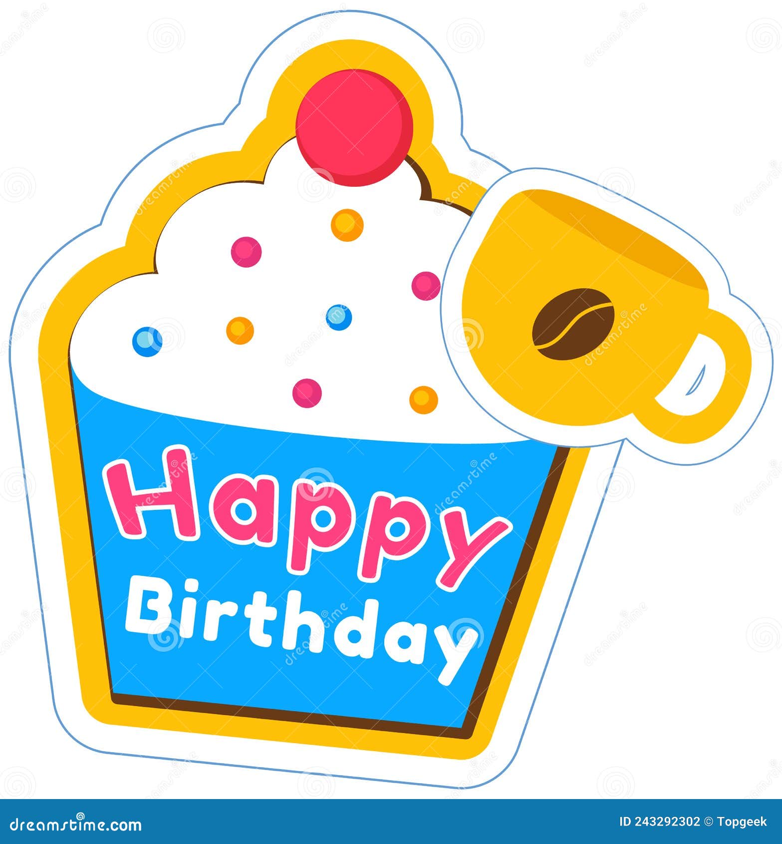 Pastelito Con Inscripción Feliz Cumpleaños Y Taza De Insignias De Café.  Pegatinas Para Saludar a Hablar Ilustración del Vector - Ilustración de  lindo, torta: 243292302