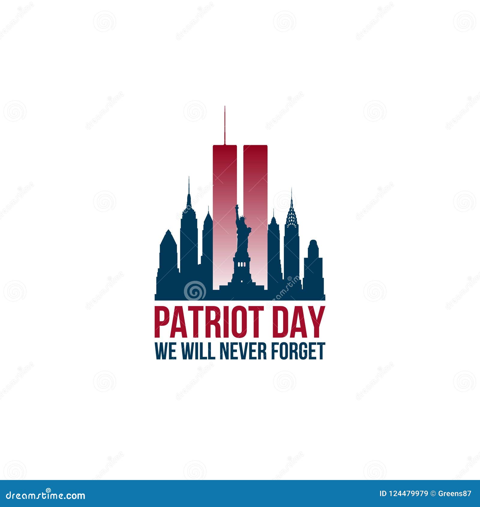 patriot day card with twin towers and phrase we will never forget.