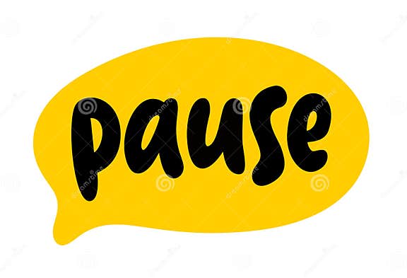 PAUSE Speech Bubble. Pause Text. Funny Comic Speech Bubble with ...