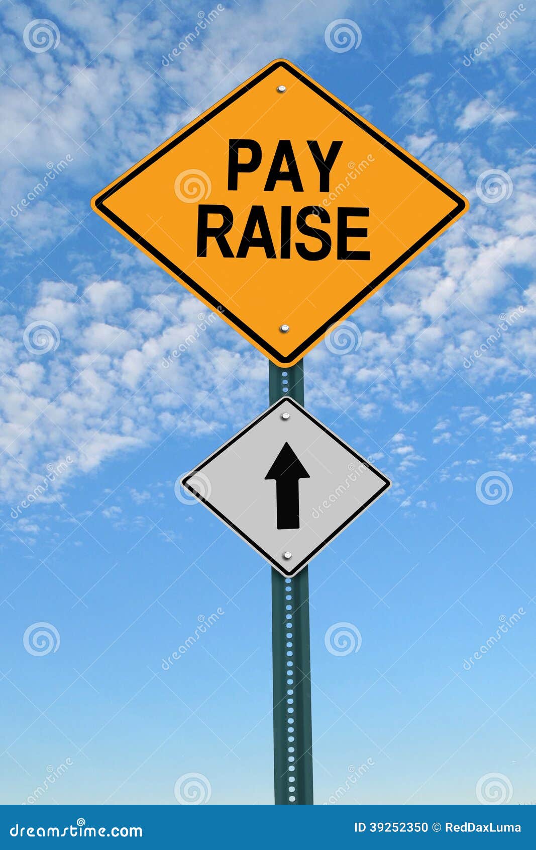 pay raise ahead roadsign