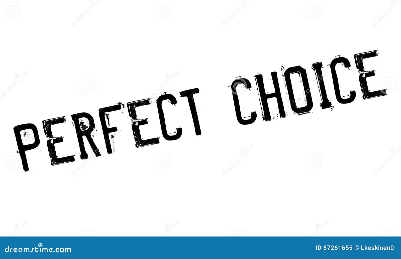 perfect choice rubber stamp