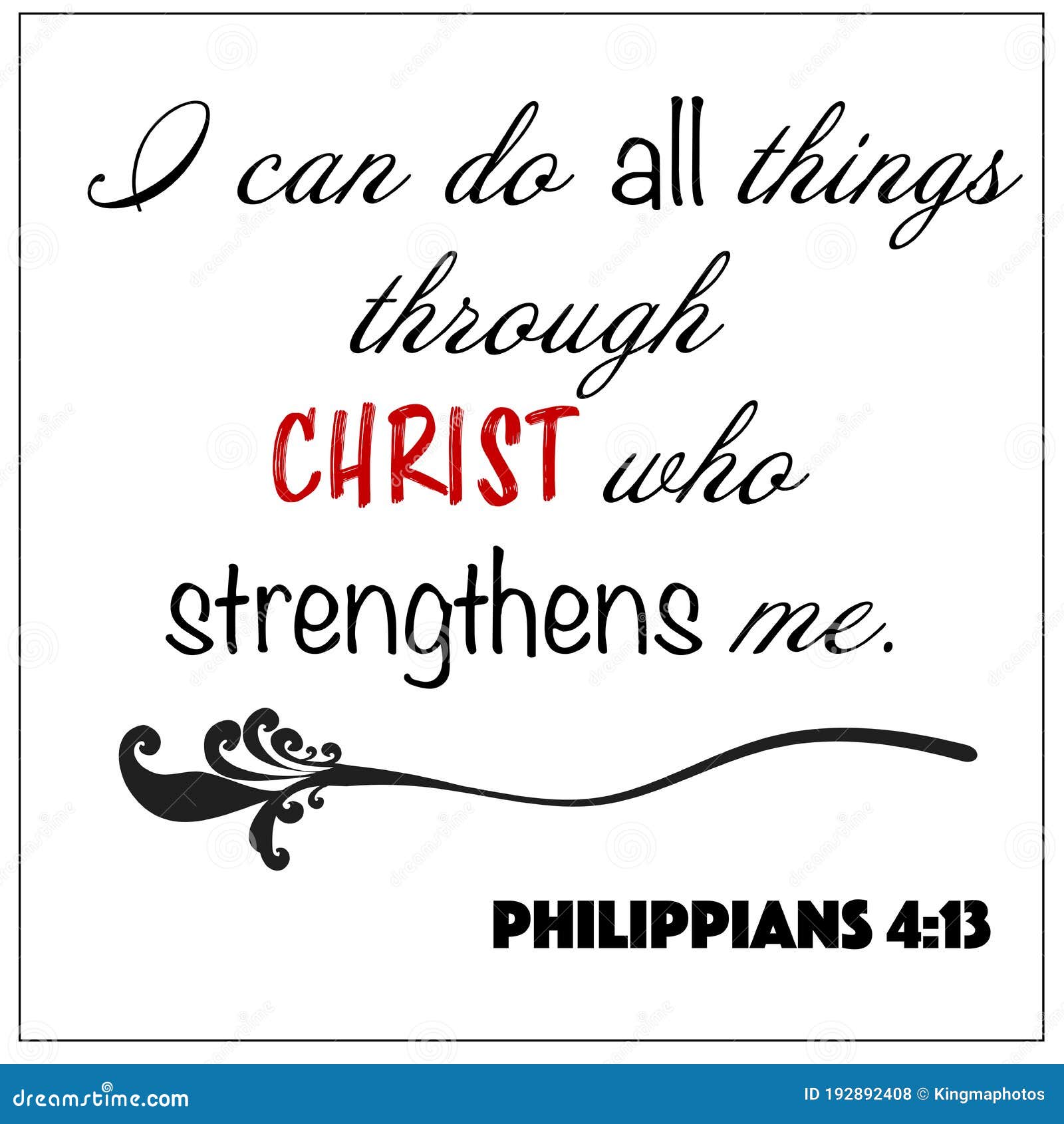 Philippians 4:13 - I Can Do All Things through Christ Who Strengthens Me Design Vector on White Background for Christian Encourage Stock Vector - Illustration of education, book: 192892408 Philippians 4:13 - I Can Do All Things through Christ Who Strengthens Me Design Vector on White Background for Christian Encourage Stock Vector - Illustration of education, book: 192892408