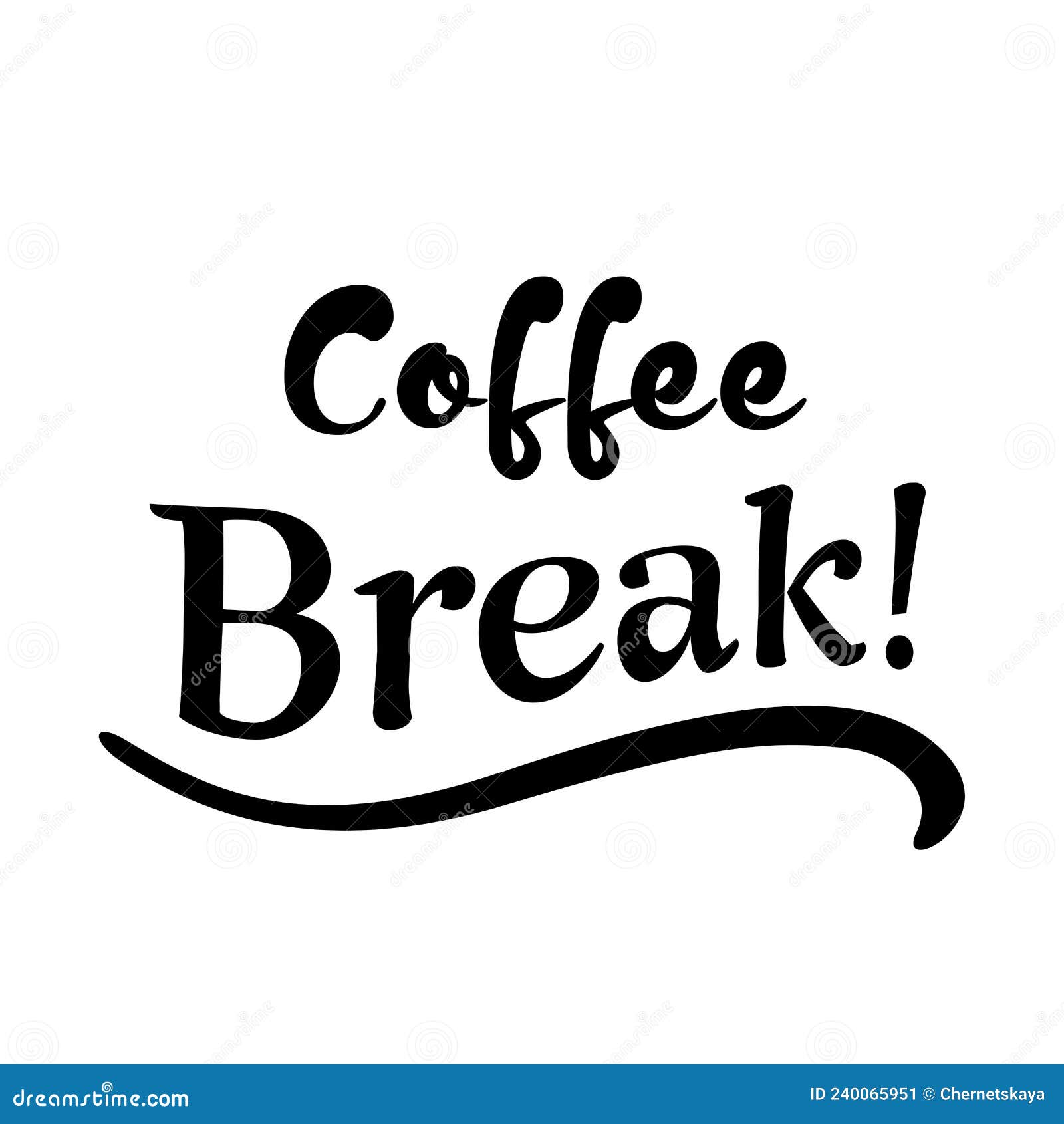 Phrase Coffee Break! on White Background, Illustration Stock