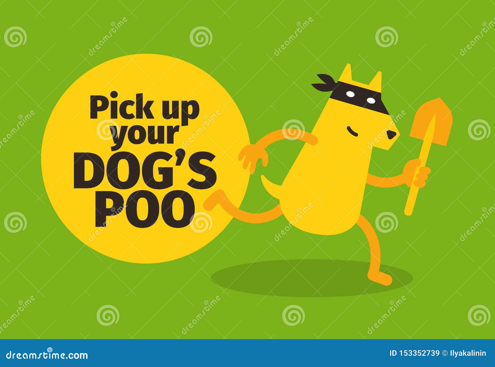Pick Up Your Dogs Poo. Poster Warning. Dog Gangster with a Shovel. Humor  and Fan. Sign in the Park Walking Stock Illustration - Illustration of  isolated, shovel: 153352739