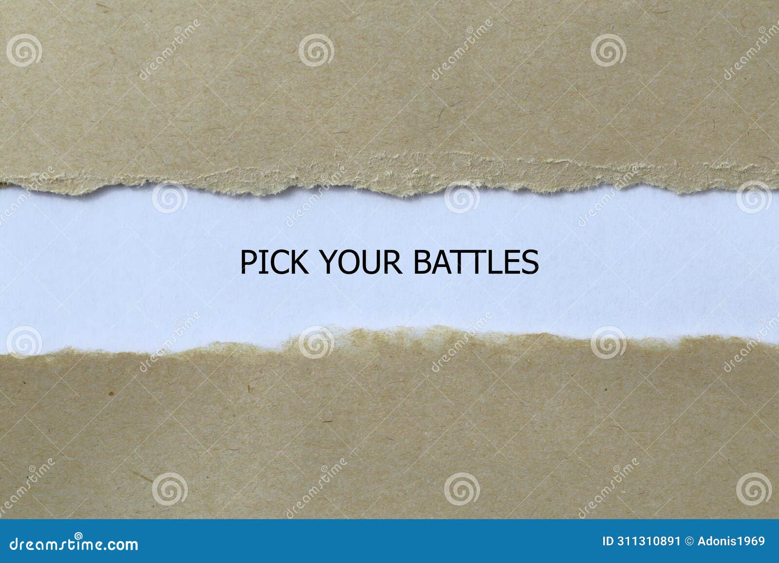 pick your battles on white paper