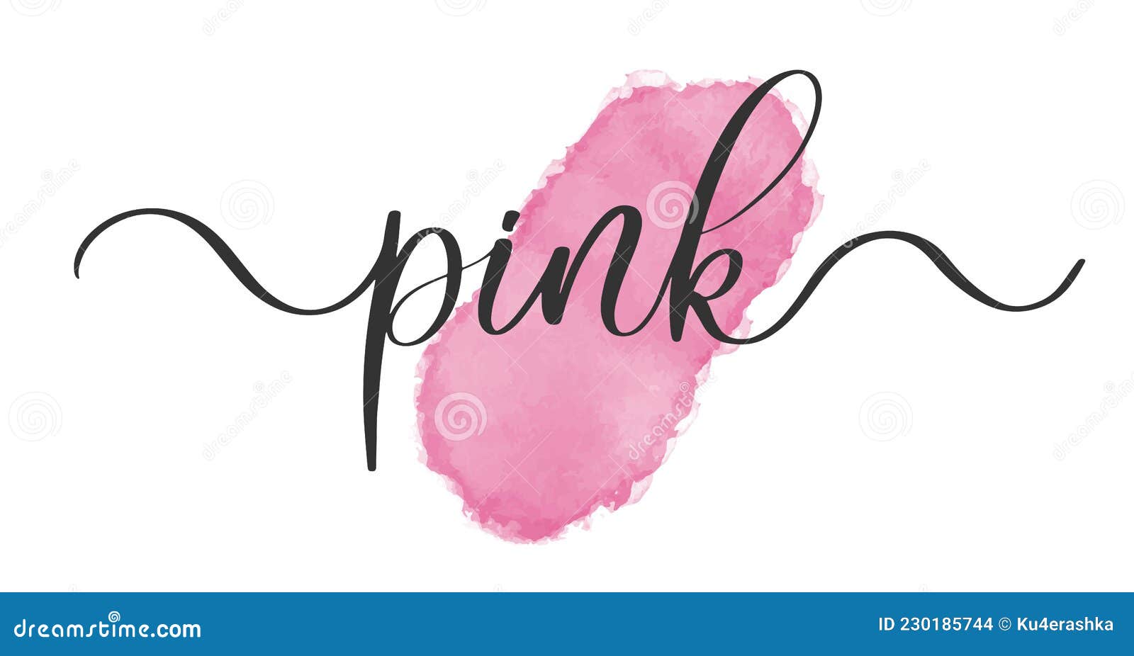 Pink. Vector Brush Calligraphy Banner with Watercolor Stain. Stock ...