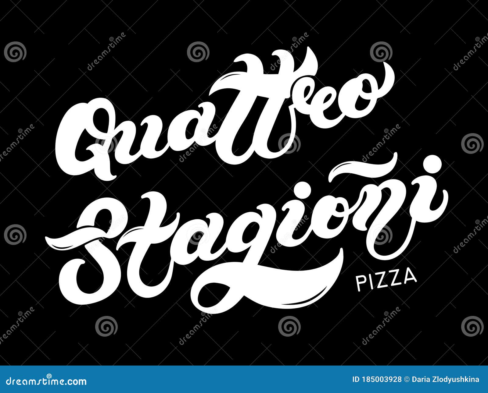 pizza quattro stagioni. the name of the type of pizza in italian. hand drawn lettering