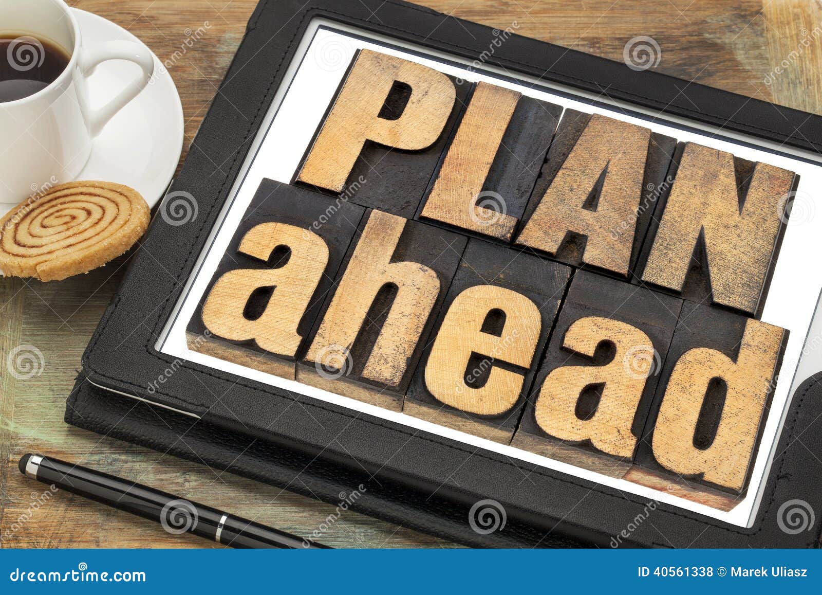 Plan Ahead Phrase in Wood Type Stock Photo Image of management