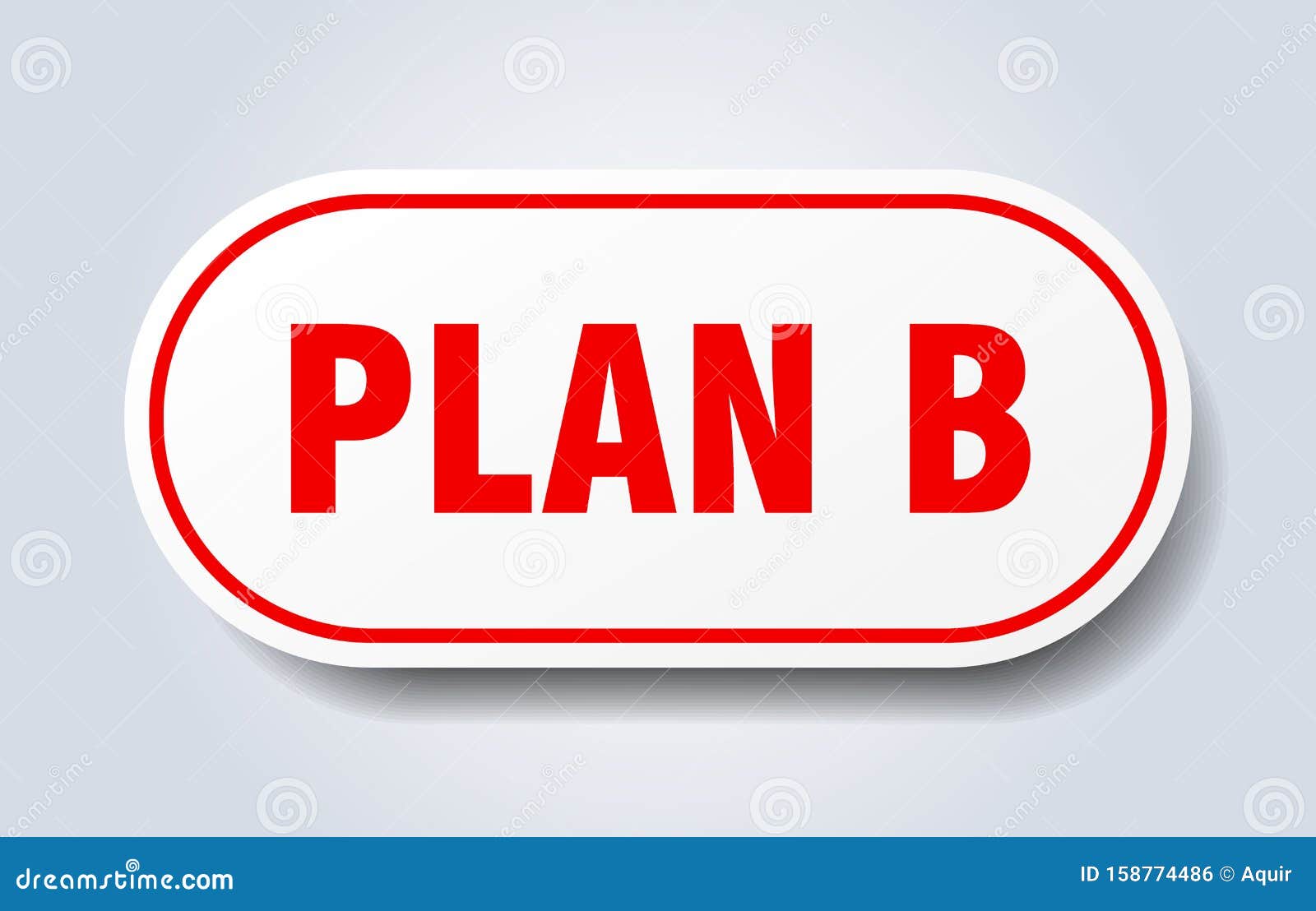 Plan b sticker. stock vector. Illustration of flat, price 158774486
