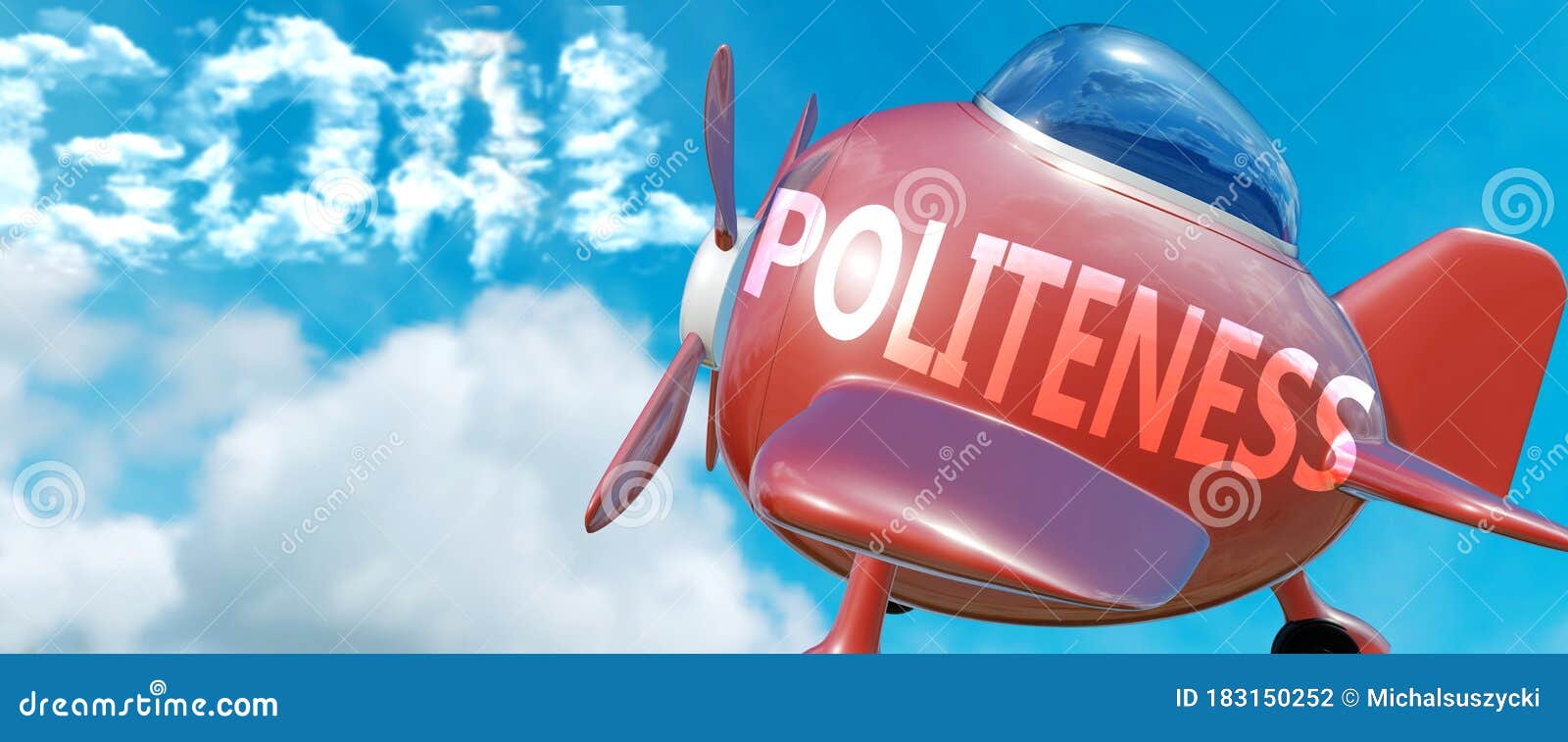 politeness helps achieve a goal - pictured as word politeness in clouds, to ize that politeness can help achieving goal in