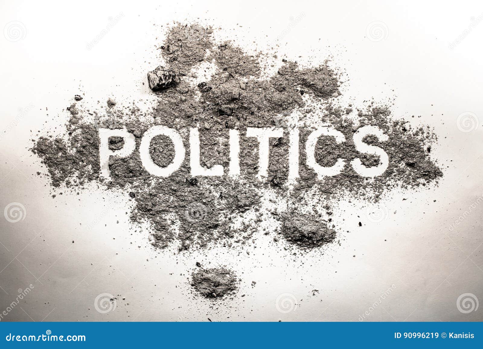 politics word in ash, dirt, filth, dust as bad government, rule, economy or dangerous society system or corruption and democracy