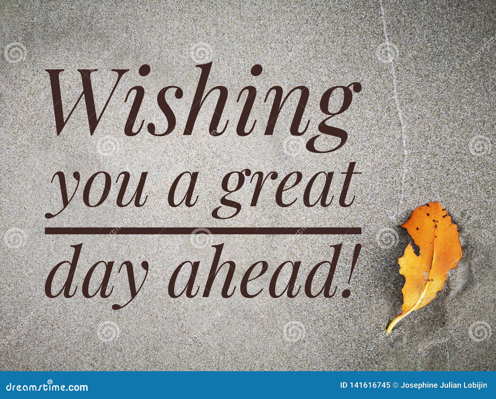 Wishing You A Great Day Ahead Quote For Daily Quote Stock Image