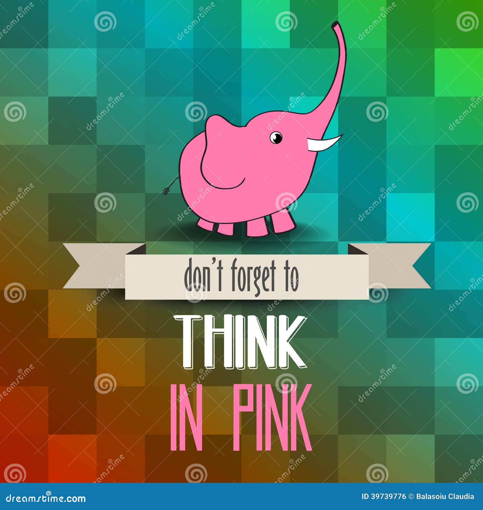 Poster with Pink Elephant and Message Stock Vector Illustration of mental, mindset 39739776