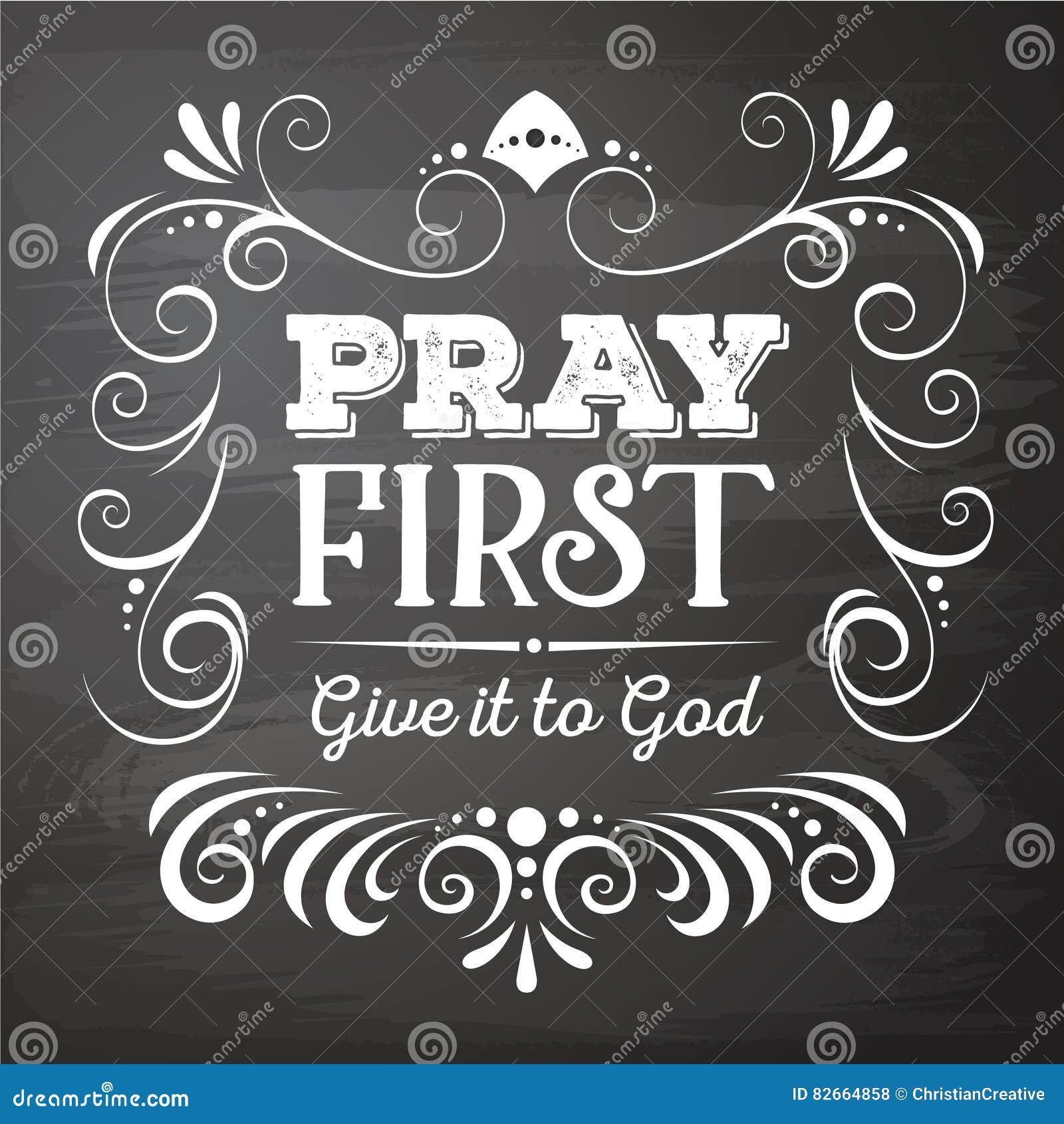 Pray First Give It To God Stock Illustration Illustration Of Frame