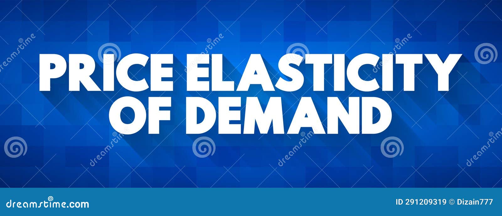 Price Elasticity of Demand is the Ratio of the Percentage Change in