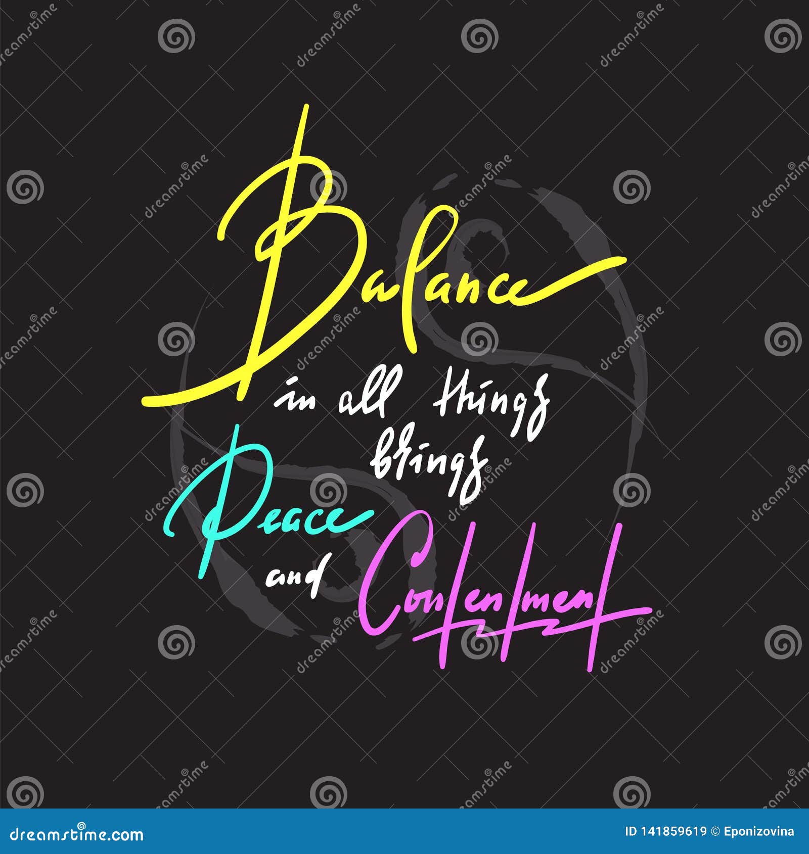 balance in all things brings peace and contentment - inspire motivational quote. hand drawn