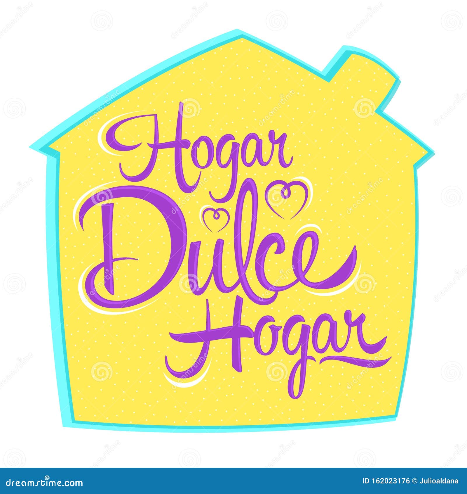 hogar dulce hogar, home sweet home spanish text,  lettering.
