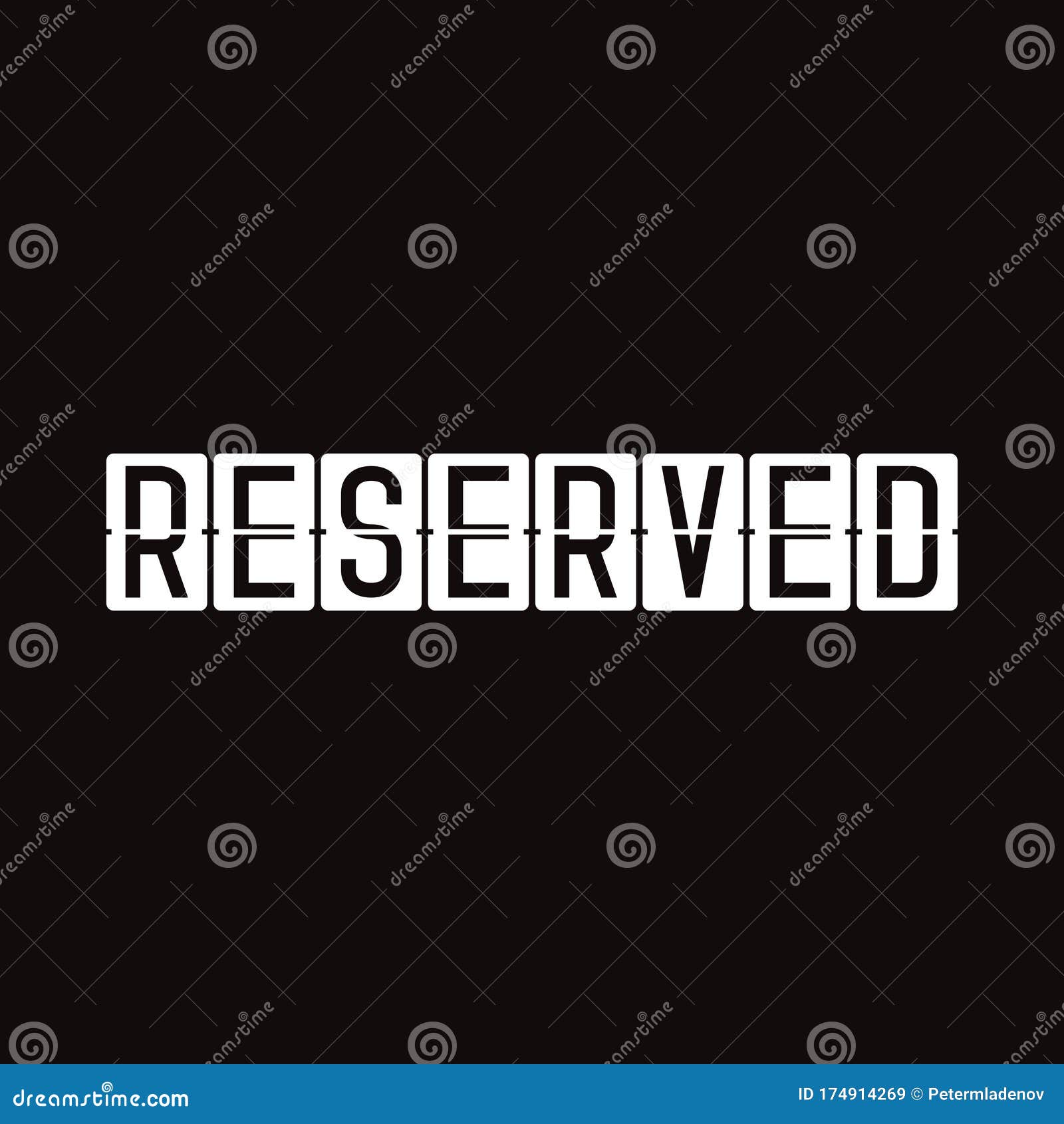 reserved in display board style solari board, flightboard, flipboard