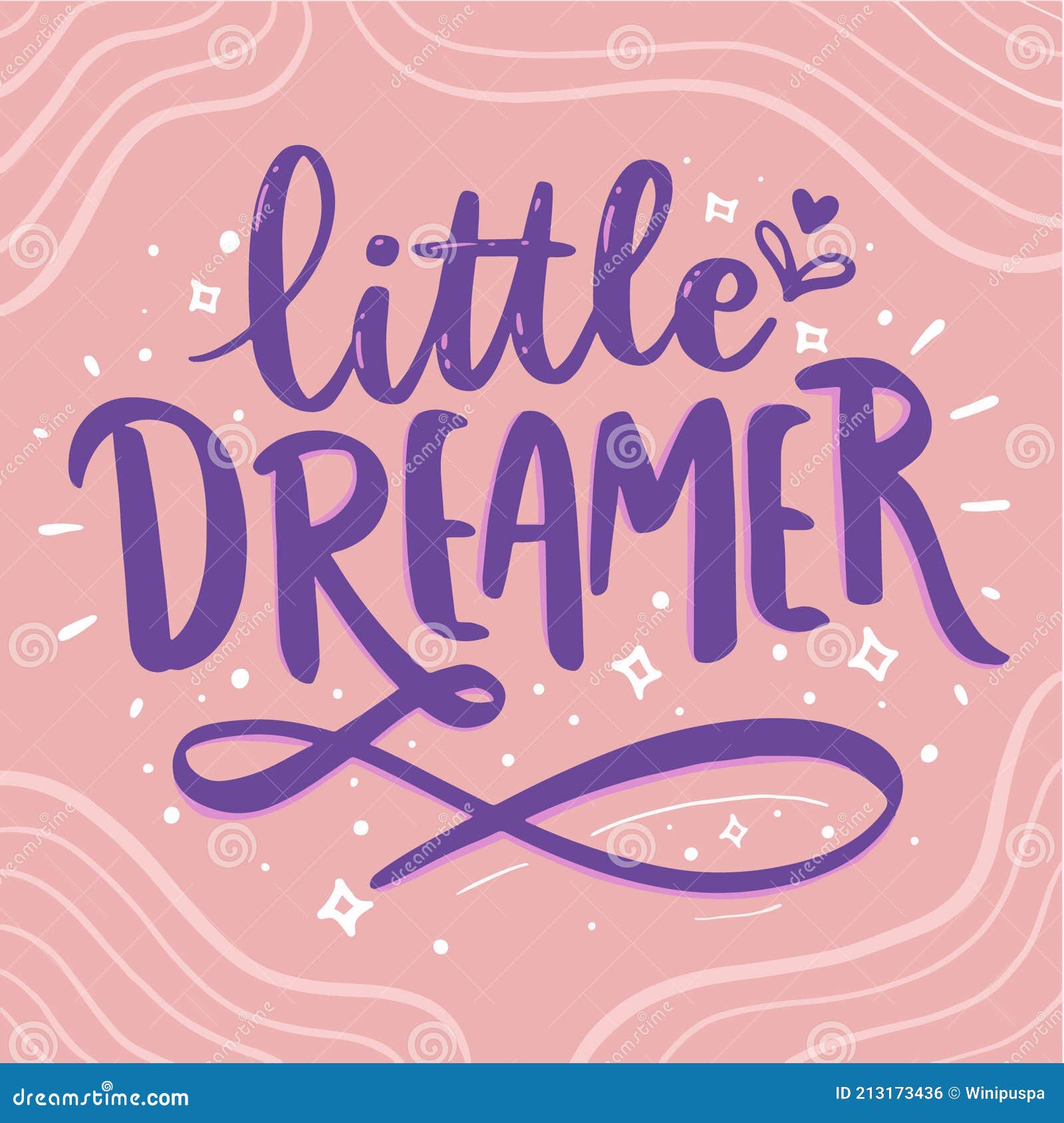 Little Dreamer. Hand Drawn Style Typography Poster. Vector Illustration ...