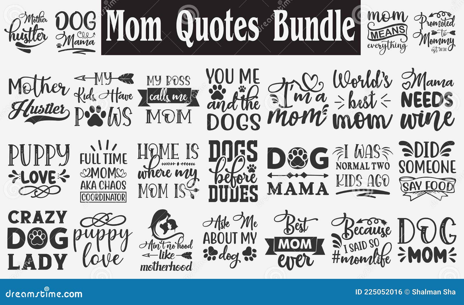 Mom Quotes Bundle. Quotes about Mother, Dog Mom, Funny Fur Mom, Cat Lover,  Rescue Mama Stock Vector - Illustration of cameo, funny: 225052016