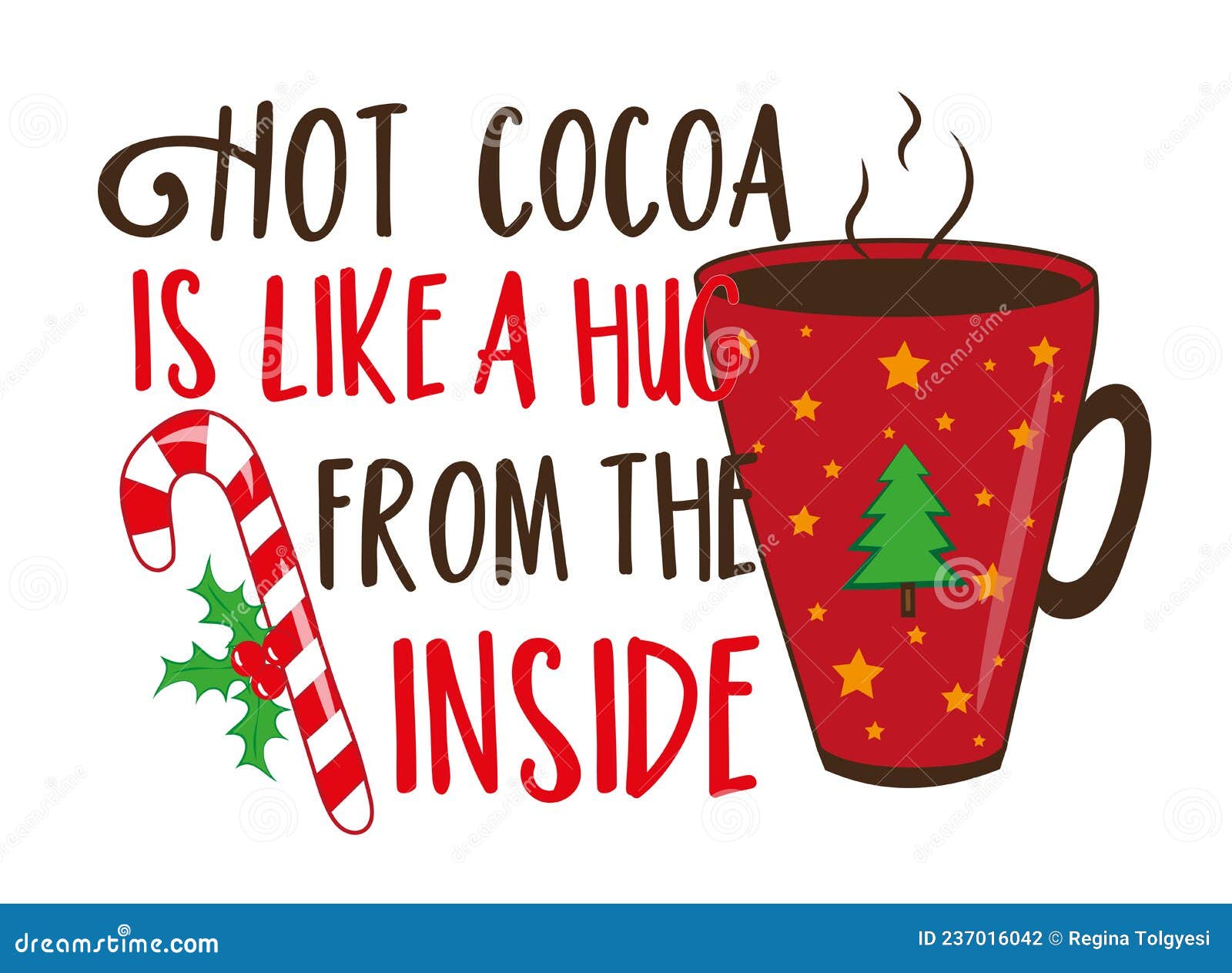 Hot Cocoa Is Like A Hug From The Inside Happy Slogan With Christmas hot-cocoa-is-like-a-hug-from-the-inside-happy-slogan-with-christmas