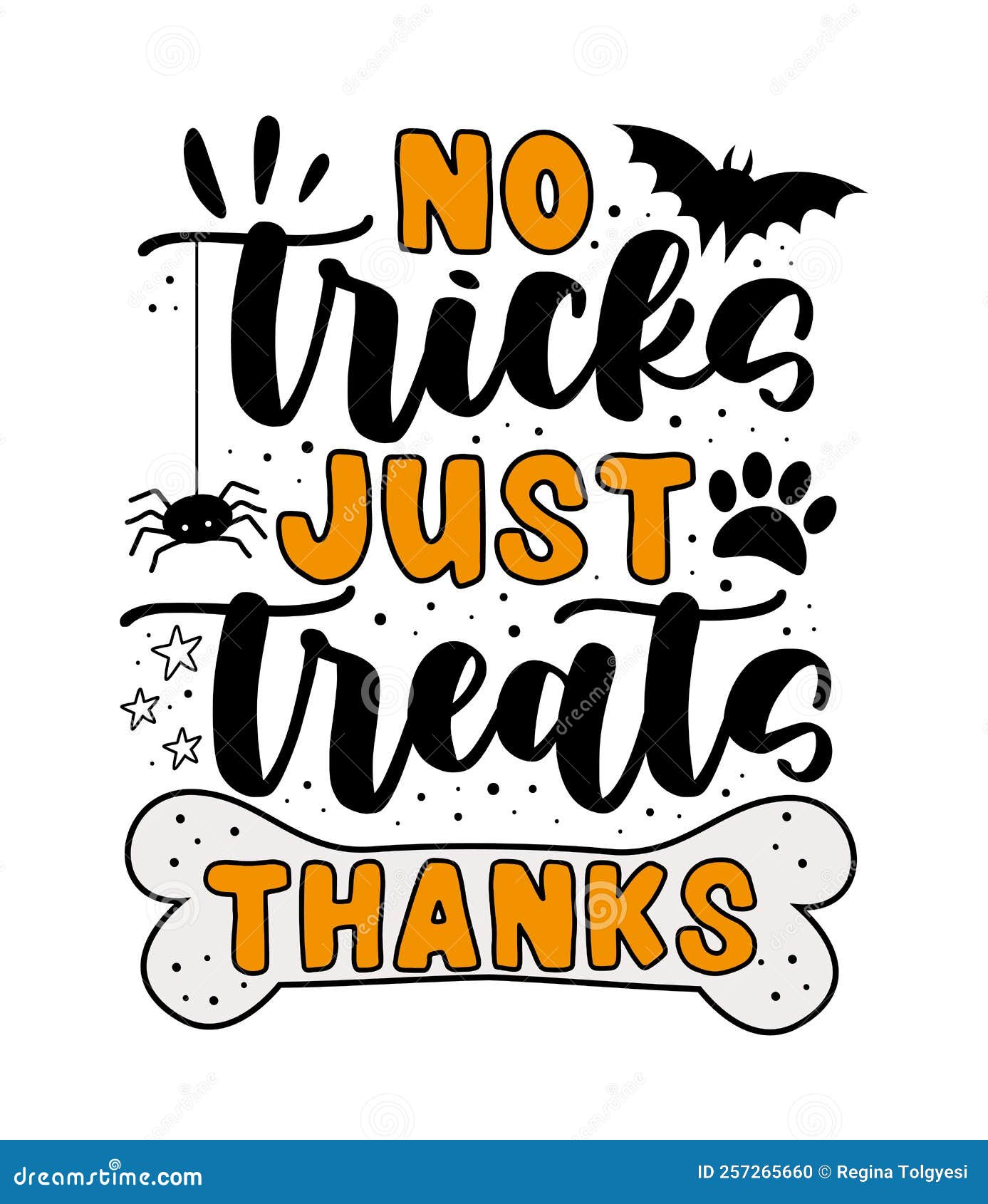 no tricks just treats, thanks - funny slogan with bone, spider, and bats.