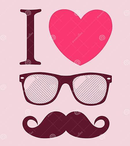 Print I Love Hipster Style Glasses And Mustaches Stock Vector Illustration Of Facial Poster