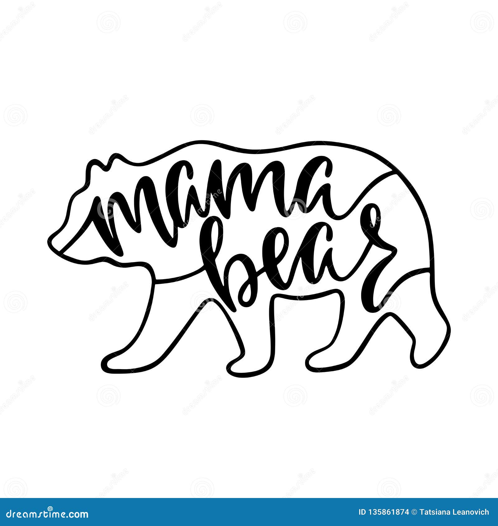mama bear. inspirational quote with bear silhouette.