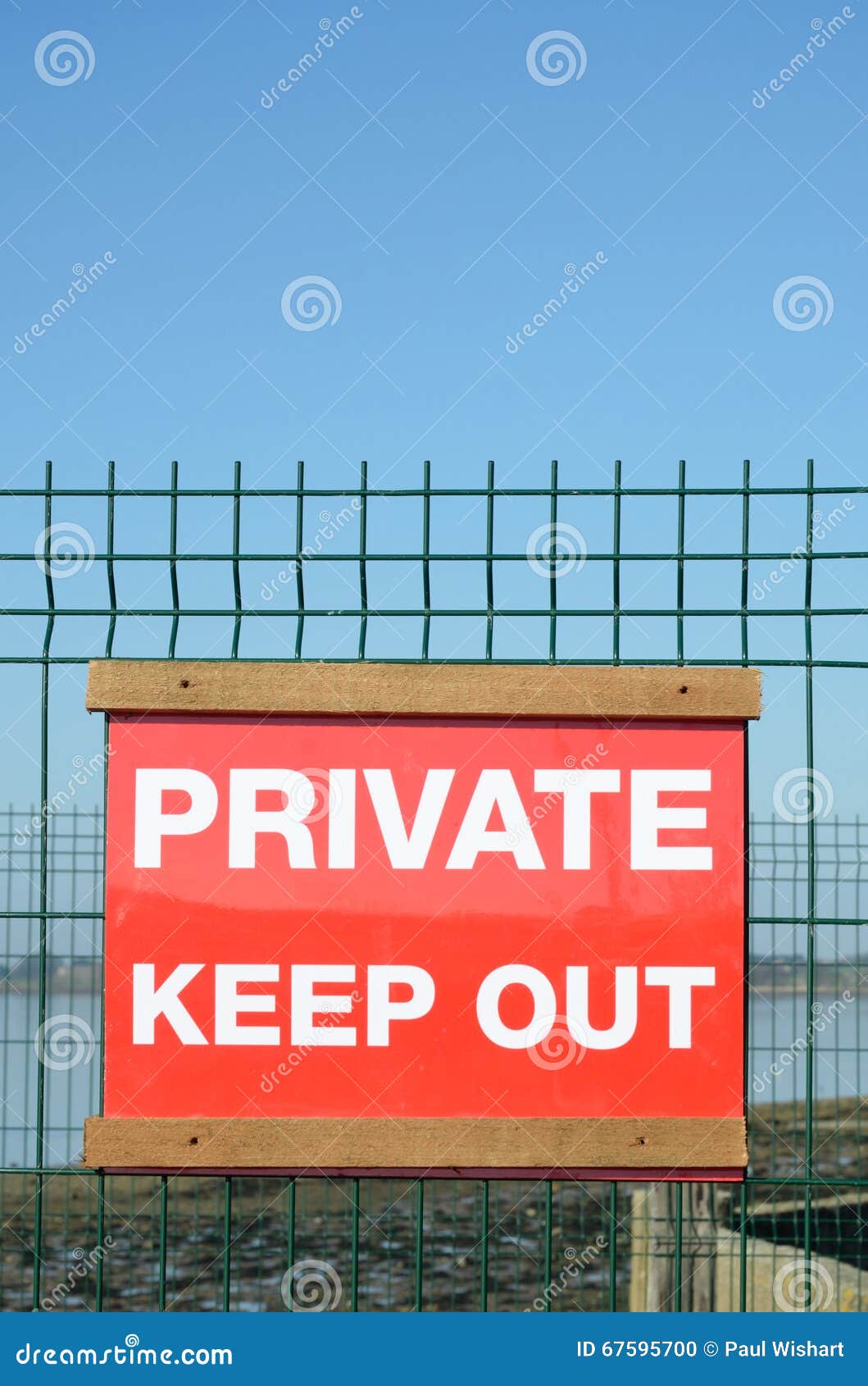 Private Sign To Keep Out Stock Photo Image Of Fence 67595700